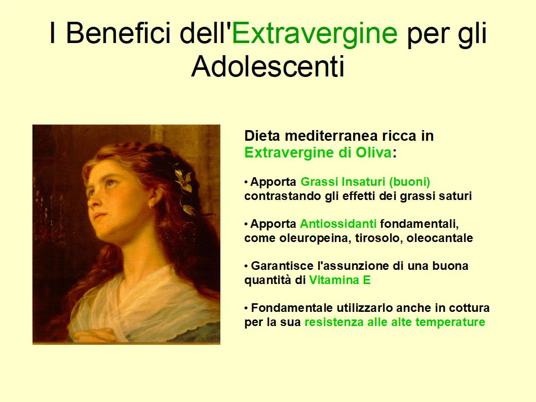 L’Extravergine è fondamentale nella dieta di bambini ed adolescenti