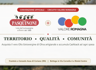 Oleificio Pasquinoni aderisce a Valore Romagna: Olio EVO con Cashback